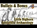 Download Lagu Bullets and Bones: Archaeological View of the Battle of the Little Bighorn