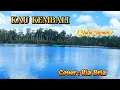 Download Lagu Ria Bria ||Cover:pop Mandarin_KAU KEMBALI ( Yulia Yasmin )