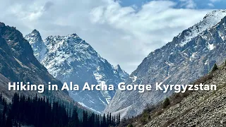Hiking in Ala Archa Gorge Kyrgyzstan