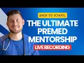 How To Get Into Medical School - The 2025 Ultimate Guide
