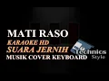 Download Lagu MATI RASO KARAOKE HD NADA PRIA