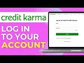 How to Login to Credit Karma Account Easy Tutorial