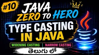 Type Casting In Java Explained in Telugu Java Full Course in Telugu Java for beginners in telugu