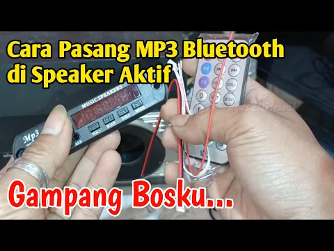 Download MP3 Cara memasang mp3 bluetooth pada speaker aktif