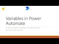 4 Introduction to Variables in Power Automate Mastering Automation with Voxtus