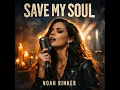 Noah Rinker - Save My Soul (AI ACOUSTIC VERSION)