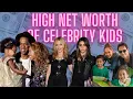 Top 10 Celebrity Kids Who Have A Higher Net Worth Than You