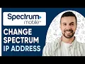 How To Change Spectrum IP Address 2025 Full Guide