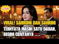 Download Lagu VIRAL !!! TERNYATA SAHRONI DAN SYAHRINI MEMILIKI HUBUNGAN DARAH, BEGINI CERITANYA.....