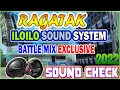 Download Lagu ILOILO SOUND SYSTEM BATTLE MIX EXCLUSIVE 💥 RAGATAK ACTIVATED SOUND CHECK \u0026 LOCKDOWN COLLECTION 2022🌀