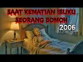 Download Lagu #92      SAAT AKHIR IBUKU SEORANG BOMOH (2006 Kedah)