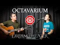 Download Lagu DREAM THEATER - Octavarium (Acoustic Cover)