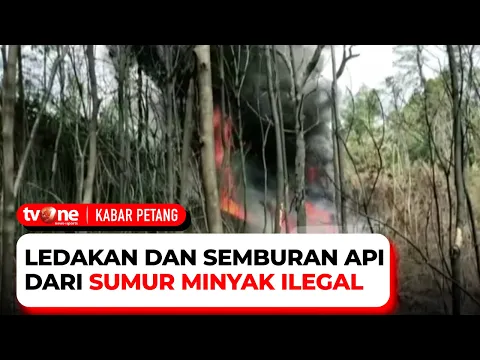 Sumur Pengeboran Minyak Ilegal di Jambi Semburkan Kobaran Api Besar