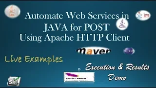 How to Automate WebServices in Java with Live Examples for POST Method with JSON Request Body