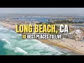 10 Best Places to Live in Long Beach - Long Beach California