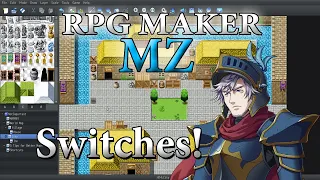 RPG Maker MZ Tutorial - Switches