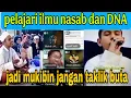 Download Lagu MUKIBIN TAQLIK BUTA‼️ PELAJARI ILMU NASAB DAN DNA 