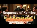 Sequence of Service in a Restaurant Step-by-Step Table Service in Fine Dining