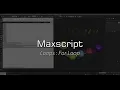 Maxscript The For Loop