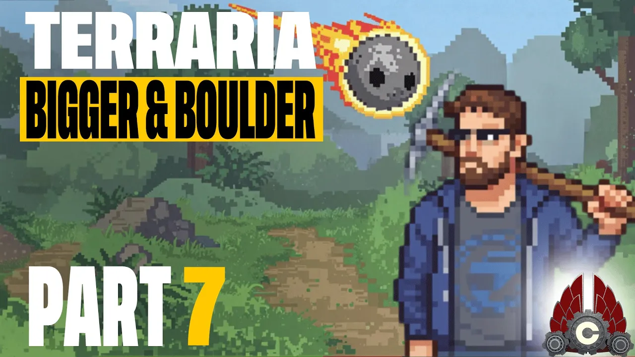 Terraria | Update 1.4.5 Bigger & Boulder | Part 7