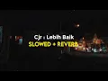 Download Lagu Cjr : Lebih Baik Slowed + Reverb Viral Tiktok
