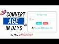 JavaScript Days Converter Convert Age In Days Source Code