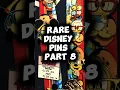 Rare Expensive Disney Pins Part 8