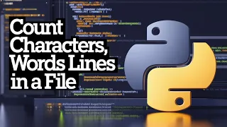 How to Count Characters Words and Lines in a File with Python