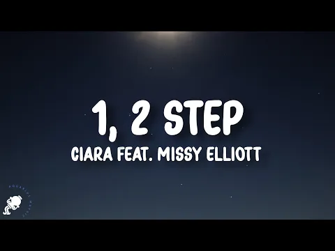 Download MP3 Ciara - 1, 2 Step (feat Missy Elliott) (Lyrics)