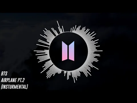 Download MP3 BTS- Airplane Pt.2 (Clean Insturmental/Remake)