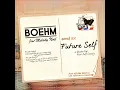 Future Self (feat. Melody Noel) - Boehm