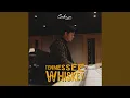 Download Lagu Tennesse Whiskey