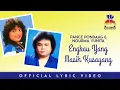 Download Lagu Pance Pondaag \u0026 Nourma Yunita - Engkau Yang Masih Kusayang (Official Lyric Video)