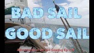 BAD SAIL GOOD SAIL