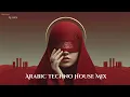 Lagu Alhan | الحان – Arabic Techno House Mix #2
