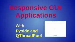 Creating GUI threads with Python PySide 6 and QThreadPool