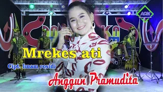 anggun pramudita mrekes ati versi jaranan official music video 