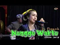 Download Lagu NUNGGU WAKTU - HJ NENGSIH
