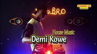 Download DJ Demi Kowe_House Music_Pendhoza MP3