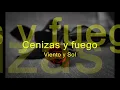 Cenizas Y Fuego   Viento  Sol