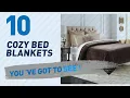 Cozy Bed Blankets New Popular 2017