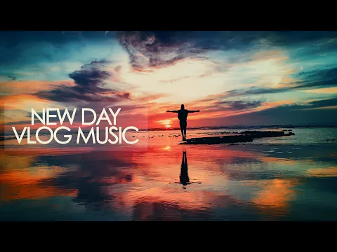 Download MP3 New Day   IKSON | VLOG MUSIC | No Copyright