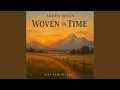 Download Lagu Woven In Time