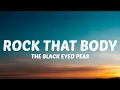 Download Lagu The Black Eyed Peas - Rock That Body (Lyrics) \