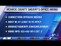 Monroe County Sheriff s Office is hiring