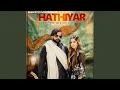 Lagu Hathiyar