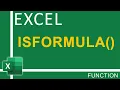 How To Use Excel IsFormula Function Tutorial - Excel Tutorial for Everyone