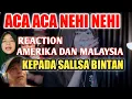 Download Lagu ACA ACA NEHI NEHI - SALLSA BINTAN...REAKSI GABUNGAN AMERIKA DAN MALAYSIA .. bergetar seluruh tubuh