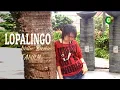 LOPALINGO -Willan B Family - (Official Music Video)