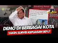 Download Lagu Alifurrahman: DEMO DI BERBAGAI KOTA, YAKIN SURVEI KEPUASAN 80%?